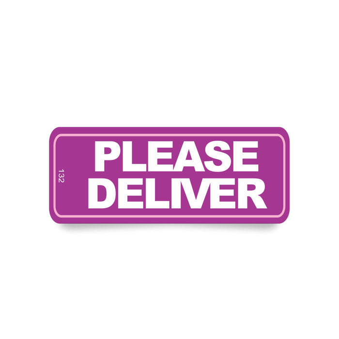 Label 132 Please Deliver